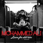 Mohammed Ali feat. Danjah - Lever för det här