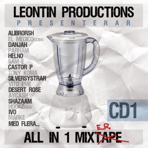 Leontin presenterar All In 1 Mixtape