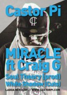 Castor P feat. Craig G - Miracle