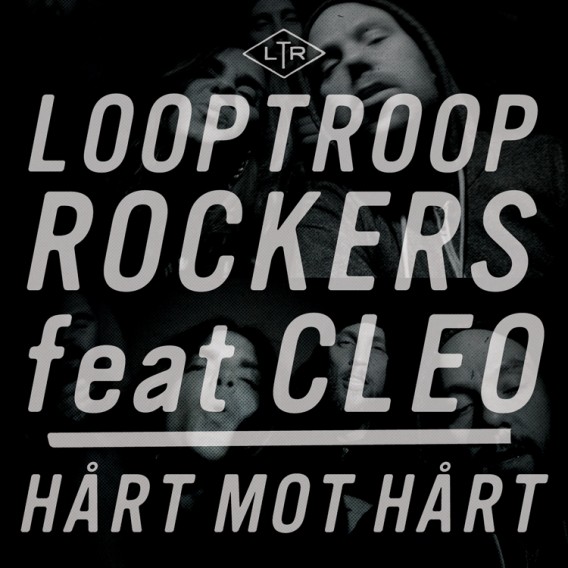Looptroop Rockers - Hårt mot hårt